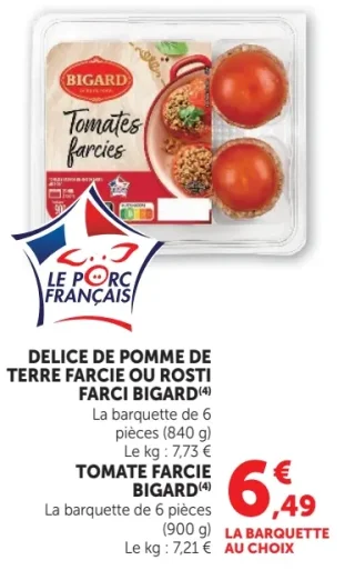 Tomate farcie ou Délice de pomme de terre farcie Bigard