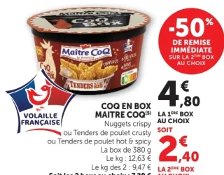 COQ EN BOX MAITRE COQ Nuggets crispy ou Tenders de poulet crusty ou Tenders de poulet hot & spicy