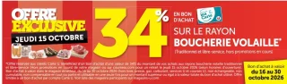 Offre Exclusive: 34% en bon d'achat sur le rayon Boucherie Volaille