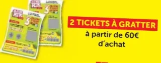 Jeu Les 20 Jours Plus - 2 Tickets à gratter à partir de 60€ d'achat