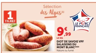 Diot de Savoie VPF Salaisons du Mont Blanc Nature ou fumé