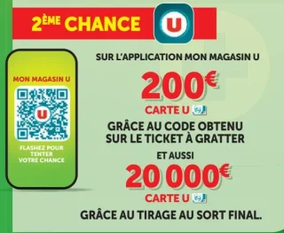 Jeu Les 20 Jours Plus - 2ème Chance : 200€ Carte U et tirage au sort 20 000€