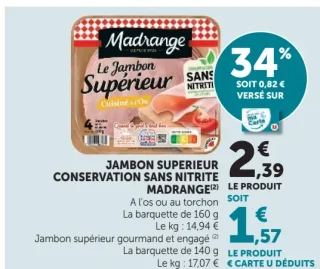 Jambon Supérieur Conservation Sans Nitrite Madrange