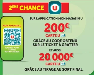 Jeu Les 20 Jours Plus - 2ème chance : 200€ Carte U grâce au code obtenu sur le ticket à gratter et 20 000€ Carte U au tirage au sort final