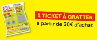 Jeu Les 20 Jours Plus - 1 Ticket à gratter à partir de 30€ d'achat
