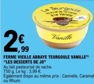 FERME VIEILLE ABBAYE TEURGOULE VANILLE "LES DESSERTS DE JO"