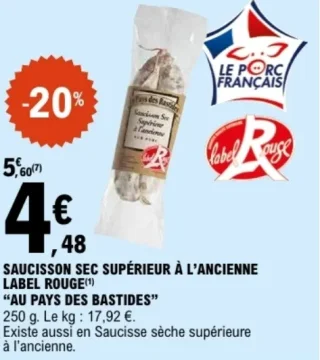 Saucisson Sec Supérieur à l'Ancienne Label Rouge Au Pays des Bastides