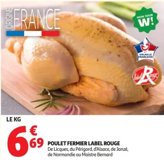 Poulet Fermier Label Rouge De Licques, du Périgord, d'Alsace, de Janzé, de Normandie ou Maistre Bernard