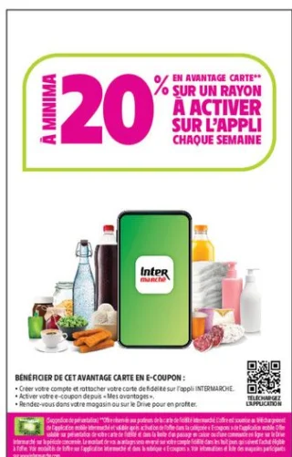 20% en avantage carte sur un rayon à activer sur l'appli chaque semaine