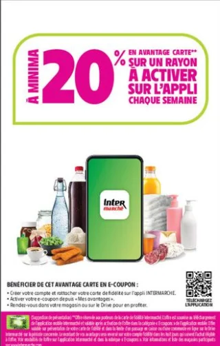 20% en avantage carte sur un rayon à activer sur l'appli Intermarché