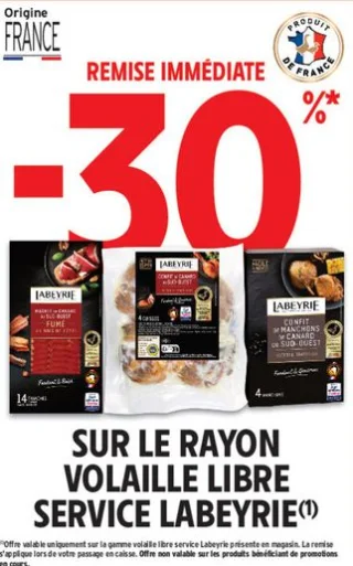 30% de remise immédiate sur le rayon volaille libre service Labeyrie