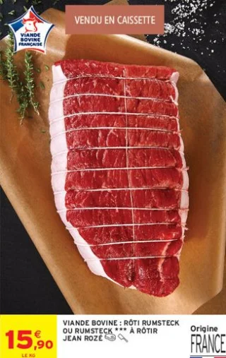 Viande bovine : Rôti rumsteck ou rumsteck *** à rôtir Jean Rozé