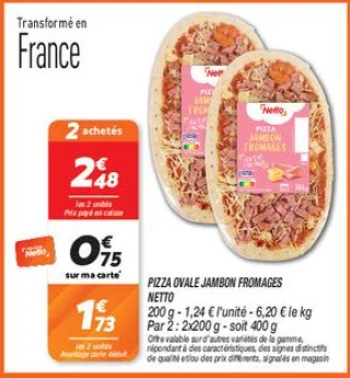 Pizza ovale jambon fromages