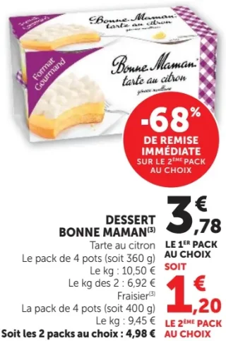 Dessert Bonne Maman Tarte au citron ou Fraisier