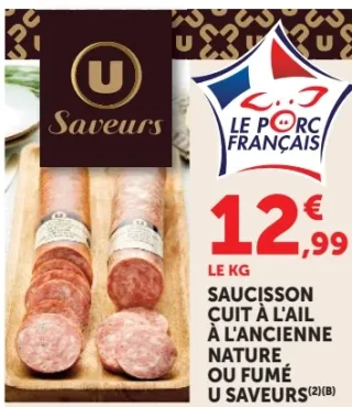 Saucisson cuit à l'ail à l'ancienne nature ou fumé U Saveurs
