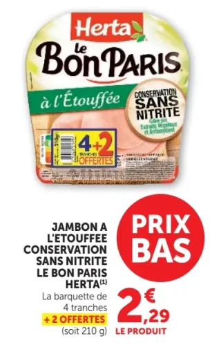 Jambon à l'étouffée sans nitrite Le Bon Paris Herta