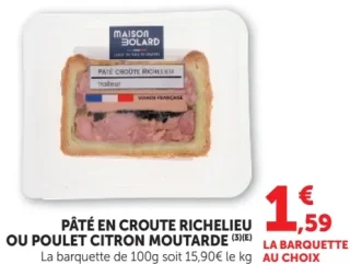 Pâté en croûte Richelieu ou Poulet citron moutarde Maison Bolard