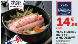 VEAU FILIERE U ROTI ** A MIJOTER