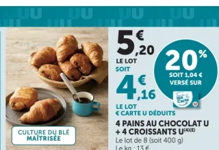 4 pains au chocolat U + 4 croissants U