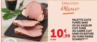 Palette cuite fumée sans os ou Kassler cuit fumé ou Carré cuit sans os nature ou fumé Pierre Schmidt