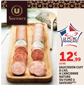 Saucisson cuit à l'ail à l'ancienne nature ou fumé U Saveurs
