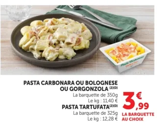 PASTA CARBONARA OU BOLOGNESE OU GORGONZOLA / PASTA TARTUFATA