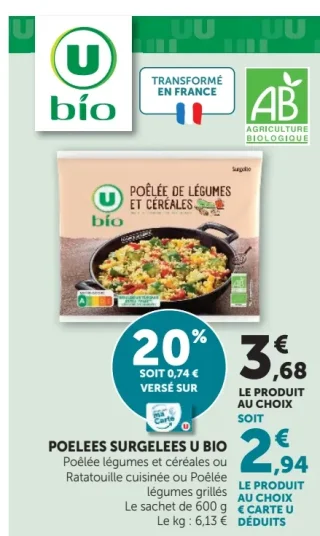 Poêlées surgelées U Bio Poêlée légumes et céréales ou Ratatouille cuisinée ou Poêlée légumes grillés