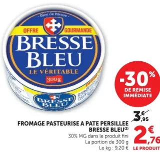 FROMAGE PASTEURISE A PATE PERSILLEE BRESSE BLEU