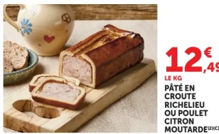 Pâté en croûte Richelieu ou poulet citron moutarde