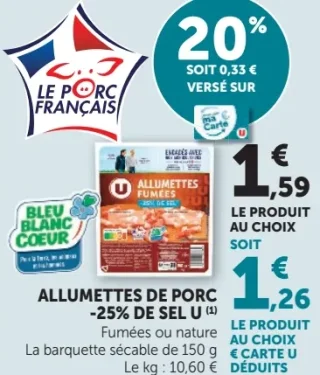 Allumettes de porc -25% de sel U