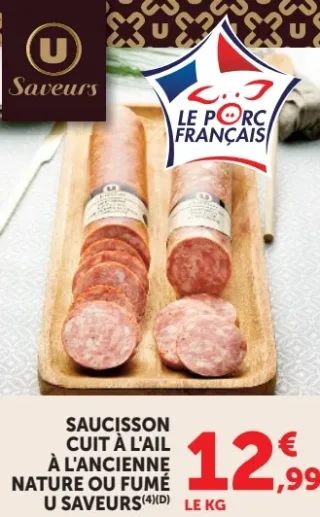 Saucisson cuit à l'ail à l'ancienne nature ou fumé U Saveurs