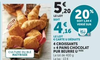 4 Croissants + 4 Pains chocolat pur beurre U