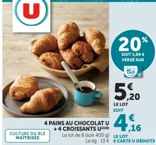 4 pains au chocolat U + 4 croissants U