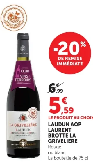Laudun AOP Laurent Brotte La Grivelière