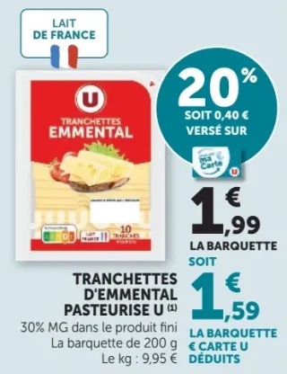 Tranchettes d'emmental pasteurise U