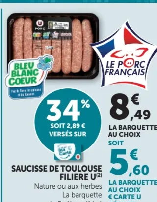Saucisse de Toulouse Filière U (Nature ou aux herbes)