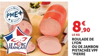 Roulade de lyon ou de jambon pistachée VPF Pierre Schmidt