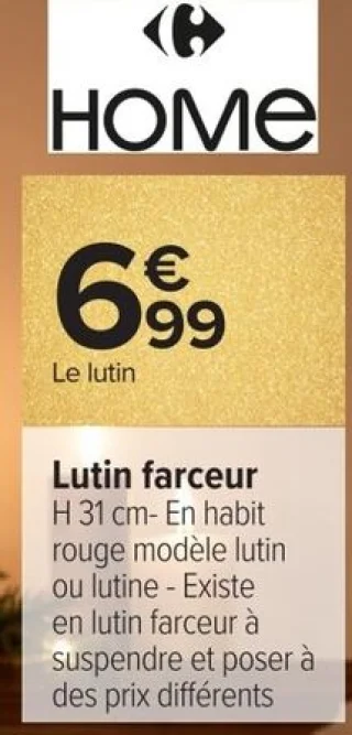 Lutin farceur Carrefour Home