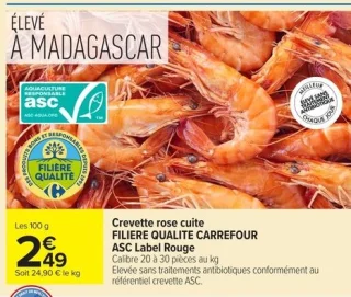 Crevette rose cuite FILIÈRE QUALITÉ CARREFOUR ASC Label Rouge