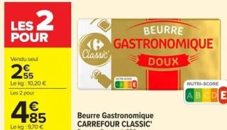 Beurre Gastronomique CARREFOUR CLASSIC' Doux ou Demi-sel