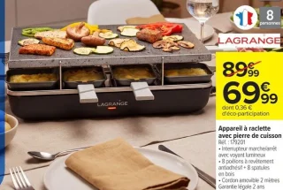 Appareil à raclette avec pierre de cuisson Lagrange
