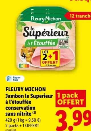 Jambon le Supérieur à l'étouffée conservation sans nitrite Fleury Michon