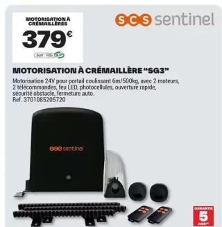 Motorisation à crémaillère "SG3" SCS sentinel