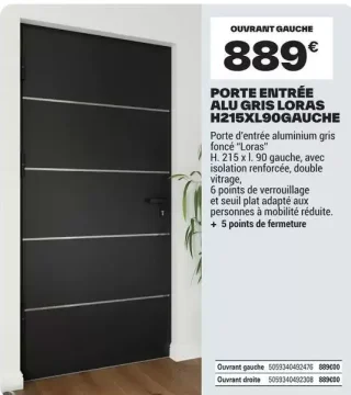 PORTE ENTRÉE ALU GRIS LORAS H215XL90GAUCHE