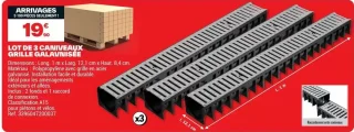LOT DE 3 CANIVEAUX GRILLE GALVANISÉE