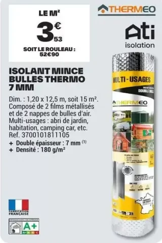 Isolant Mince Bulles Thermo 7 mm Thermeo Ati