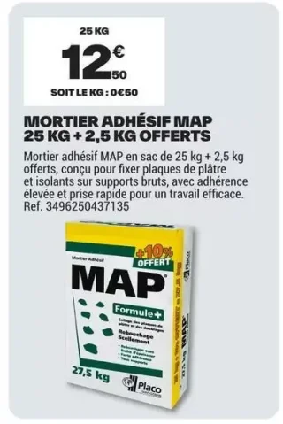Placo Mortier adhésif MAP 25 kg + 2,5 kg offerts