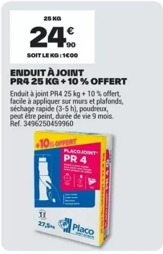 Placo Enduit à joint PR4 25 kg + 10 % offert