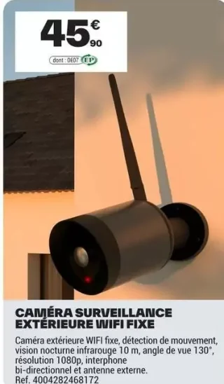 Caméra surveillance extérieure wifi fixe