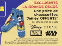 Une paire de chaussettes Disney OFFERTE dès 35€ d'achat de jouets